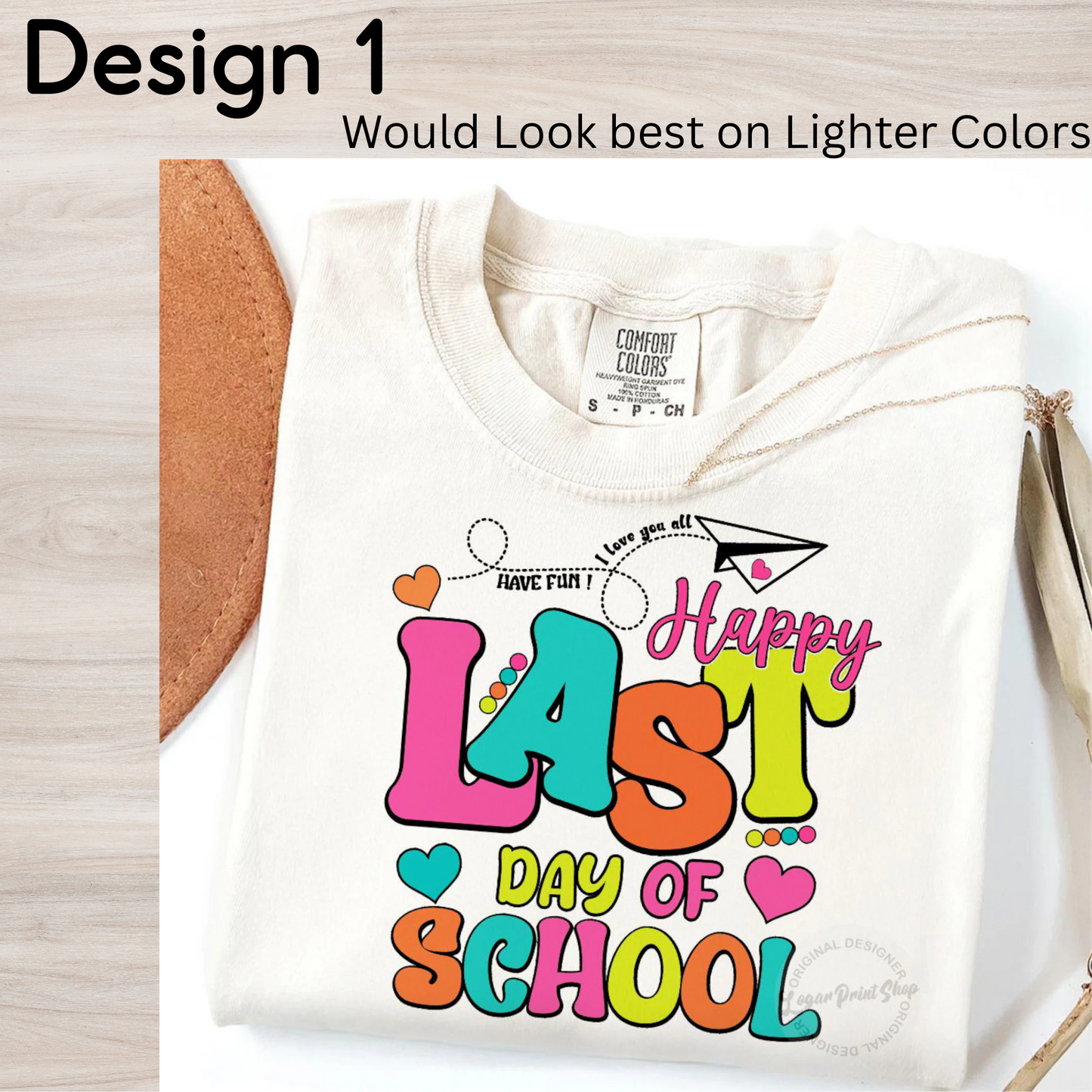 Last Day of school shirt