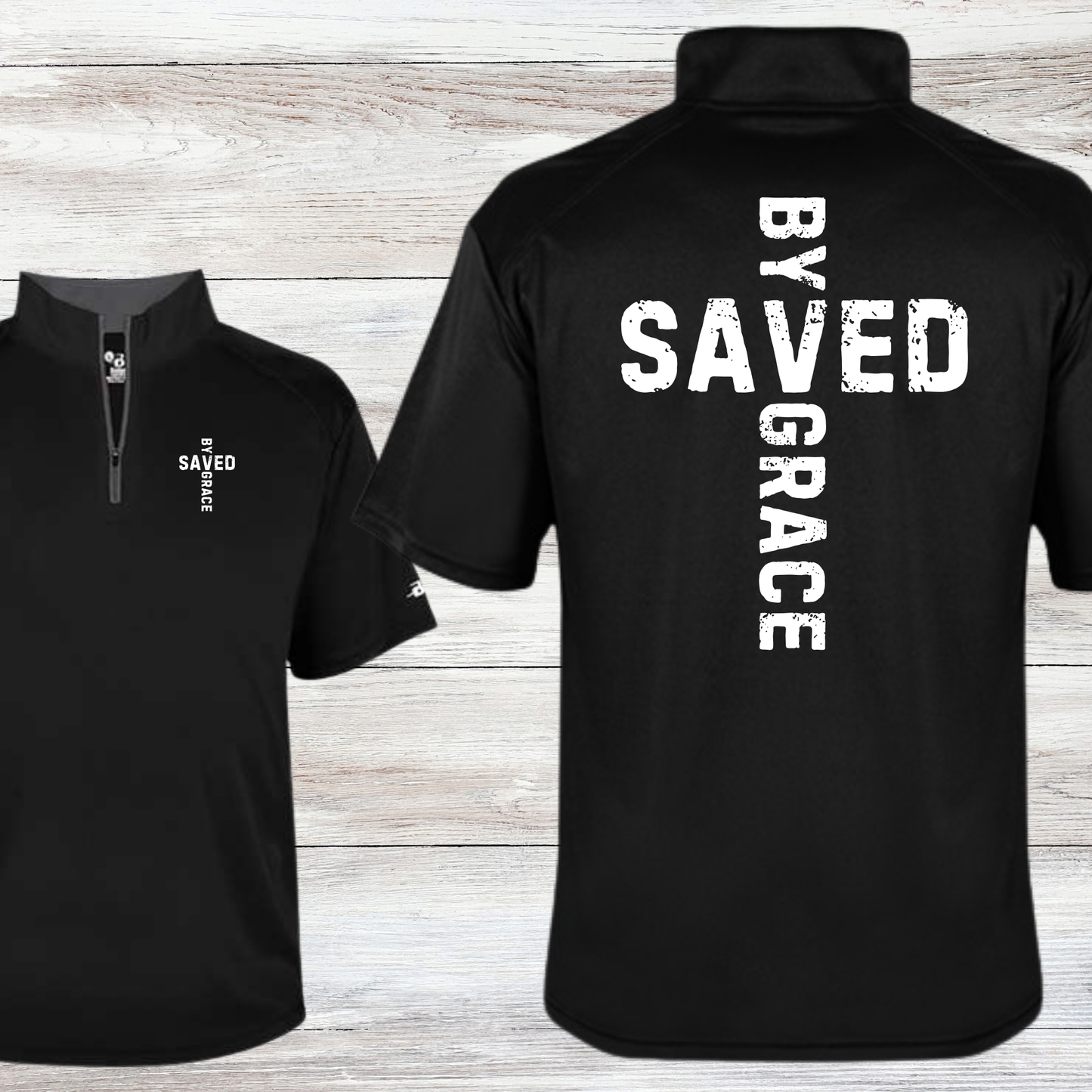 "Saved by Grace" Men's B-Core Short Sleeve Quarter-Zip