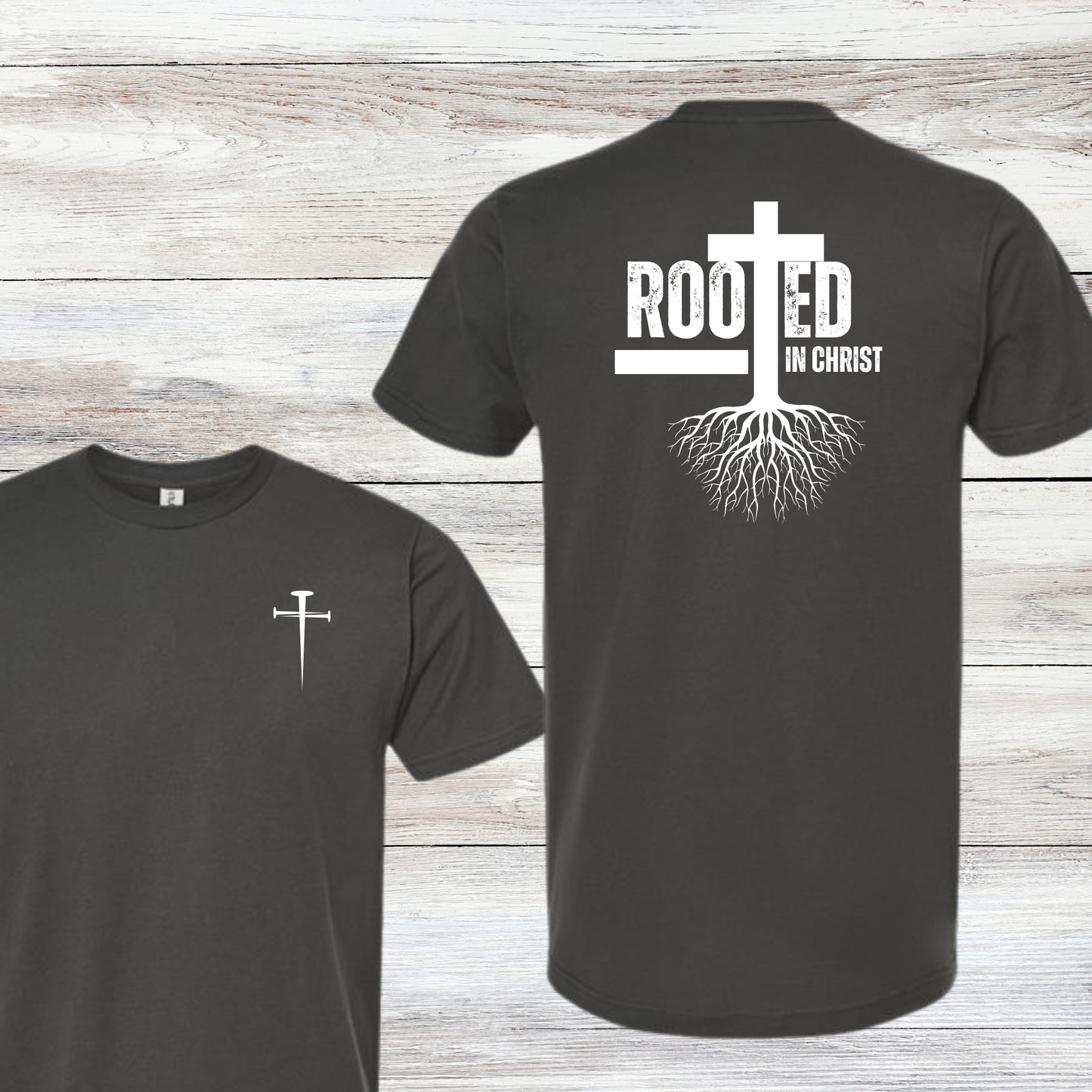 Rooted in Christ- Unisex and Youth