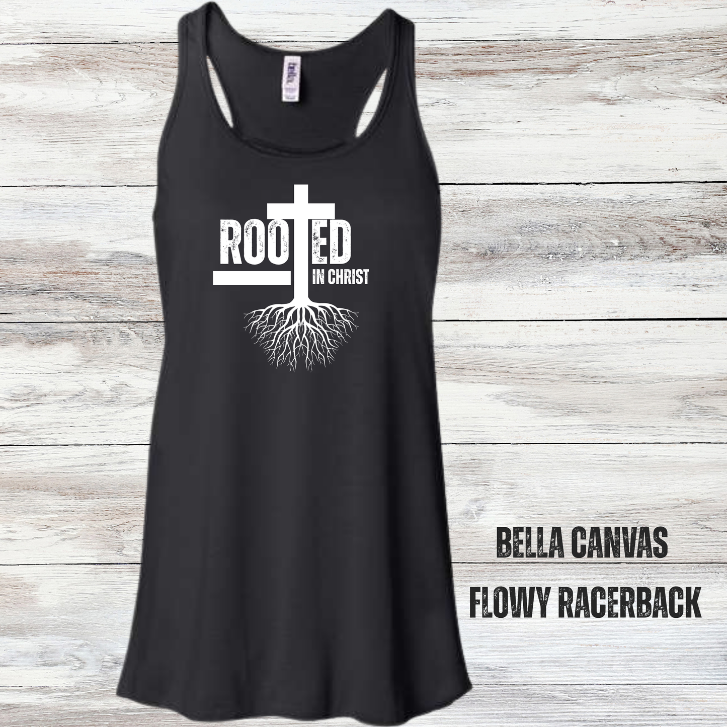 Rooted in Christ----Women's Bella Canvas Flowy Racerback Tank