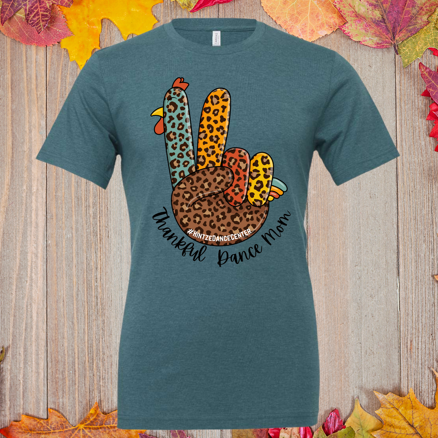 THANKFUL Dance mom 🦃 Adult T-Shirt- Hintze Shirt