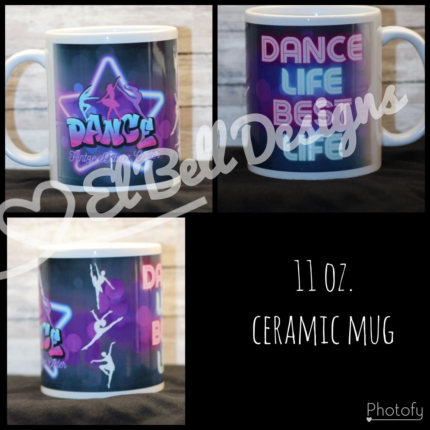 11 oz Ceramic Hintze "Dance Life, Best Life" Mug